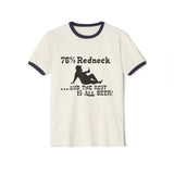 76% Beer / Redneck Ringer T-Shirt